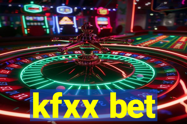 kfxx bet